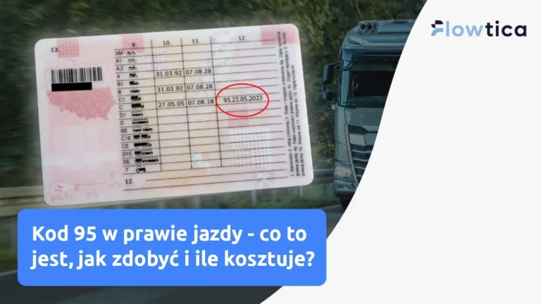 Kod 95 w prawie jazdy - co to jest, jak zdobyć i ile kosztuje?