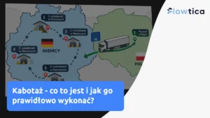 Kabotaż – co to jest i jak go prawidłowo wykonać?